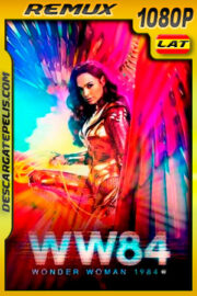 Mujer Maravilla 1984 (2020) IMAX 1080p Remux Latino