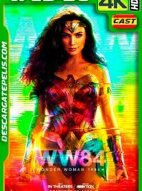 Mujer Maravilla 1984 (2020) IMAX 4k WEB-DL HDR Castellano