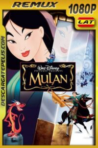 Mulan (1998) 1080p BDRemux Latino – Ingles