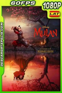Mulán (2020) 1080p 60FPS BDrip Latino