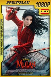 Mulán (2020) 1080p Remux Latino