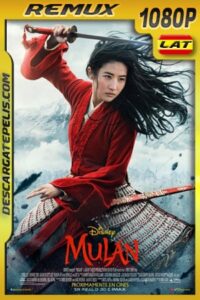 Mulán (2020) 1080p Remux Latino