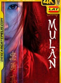 Mulán (2020) 4K Remux HDR Latino