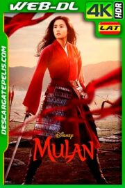 Mulán (2020) 4k WEB-DL HDR Latino – Ingles