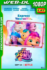 My Little Pony: Nueva generación (2021) 1080p WEB-DL Latino