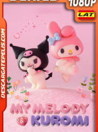 My Melody & Kuromi Temporada 1 (2025) 1080p WEB-DL Latino