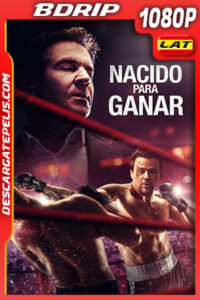Nacido para ganar (2021) 1080p BDRip Latino