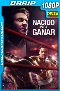 Nacido para ganar (2021) 1080p BRRip Latino