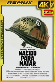 Nacido para matar (1987) 4k Remux HDR Latino