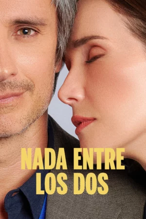 Póster de Nada entre los dos (2026) Latino
