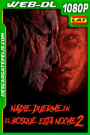 Nadie duerme en el bosque esta noche 2 (2021) 1080p WEB-DL Latino