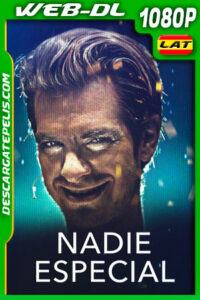 Nadie Especial (2020) 1080p WEB-DL Latino