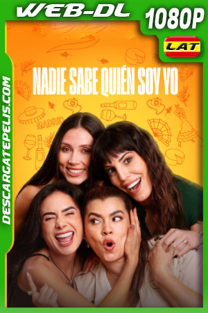 Nadie sabe quién soy yo (2025) 1080p WEB-DL Latino