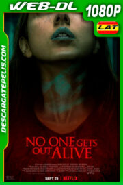 Nadie sale con vida (2021) 1080p WEB-DL Latino