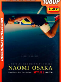 Naomi Osaka (2021) Temporada 1 1080p WEB-DL Latino