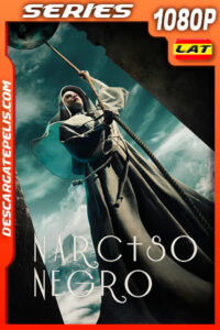 Narciso Negro Temporada 1 (2020) 1080p WEB-DL Latino