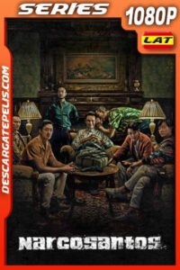 Narcosantos Temporada 1 (2022) 1080p WEB-DL Latino