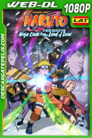 Naruto 1: ¡La Gran misión! ¡El rescate de la Princesa de la Nieve! (2004) 1080p WEB-DL Latino