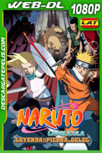 Naruto 2: La leyenda de la Piedra de Gelel (2005) 1080p WEB-DL Latino