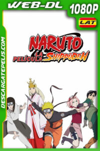 Naruto: Shippûden: La película (2007) 1080p WEB-DL Latino