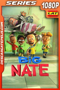 Nate el Grande Temporada 1 (2022) 1080p WEB-DL Latino