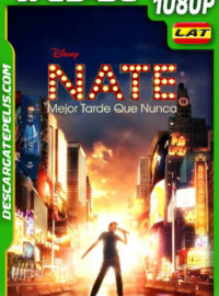 Nate: Mejor tarde que nunca (2022) 1080p WEB-DL Latino