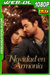 Navidad en armonía (2022) 1080p WEB-DL Latino