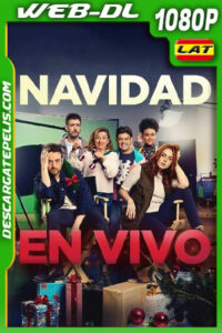 Navidad en vivo (2022) 1080p WEB-DL Latino