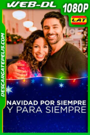 Navidad por siempre y para siempre (2019) 1080p WEB-DL Latino