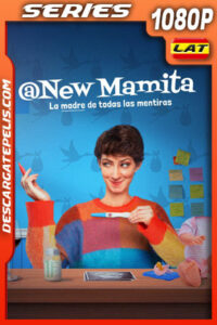 New Mamita Temporada 1 (2025) 1080p WEB-DL Latino