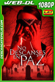 No Descanses en Paz (2020) 1080p WEB-DL Latino