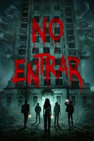 Póster de No Entrar (2026) Latino