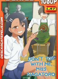 No juegues conmigo señorita Nagatoro Temporada 1 (2021) 1080p WEB-DL Latino