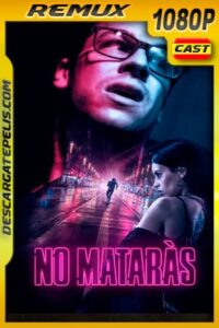 No Matarás (2020) 1080p Remux
