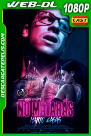 No Matarás (2020) 1080p WEB-DL