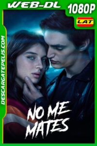 No me mates (2022) 1080p WEB-DL Latino
