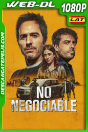 No negociable (2024) 1080p WEB-DL Latino