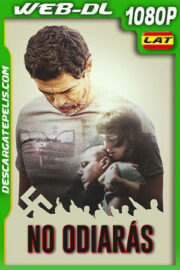 No odiarás (2020) 1080p WEB-DL Latino