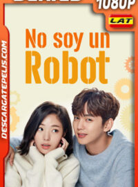 No soy un robot Temporada 1 (2017) 1080p WEB-DL Latino