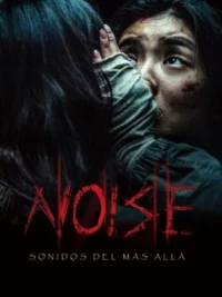 Noise: Sonidos del más allá (2024) Latino