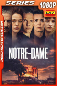 Notre-Dame Temporada 1 (2022) 1080p WEB-DL Latino