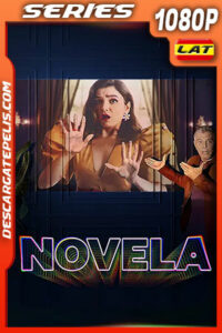 Novela Temporada 1 (2023) 1080p WEB-DL Latino