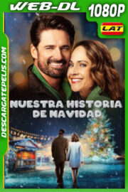 Nuestra historia de Navidad (2024) 1080p WEB-DL Latino