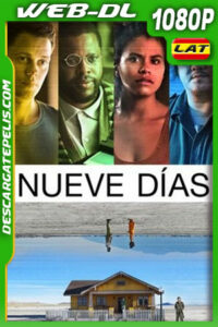 Nueve días (2020) 1080p WEB-DL Latino