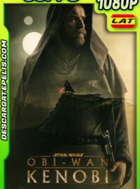 Obi-Wan Kenobi (2022) Temporada 1 1080p 60FPS WEB-DL Latino
