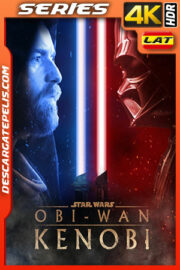 Obi-Wan Kenobi Temporada 1 (2022) 4K WEB-DL HDR Latino