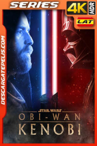 Obi-Wan Kenobi Temporada 1 (2022) 4K WEB-DL HDR Latino