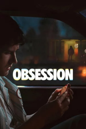 Póster de Obsesión (2025) Latino