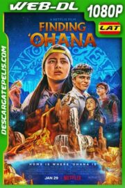Ohana: Un magnífico tesoro (2021) 1080p WEB-DL Latino