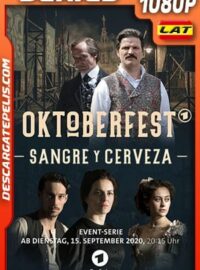 Oktoberfest: Sangre y cerveza (2020) Temporada 1 1080p WEB-DL Latino